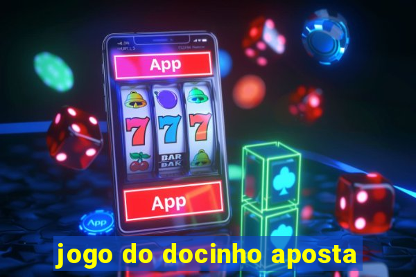 jogo do docinho aposta